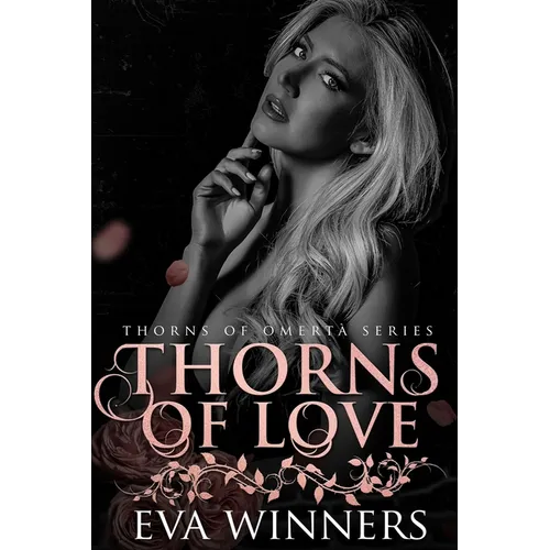 Thorns of Love: A Dark Mafia Romance - Paperback