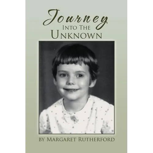 Journey Into the Unknown - Paperback