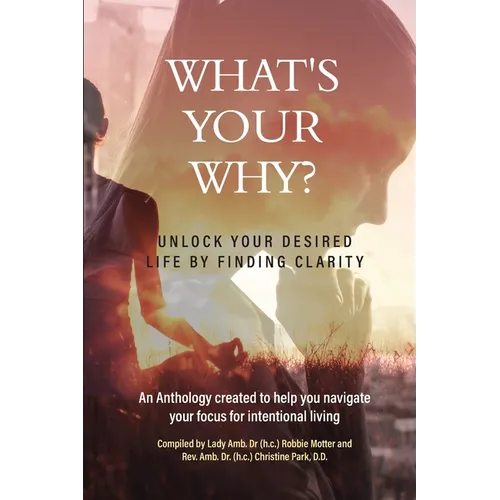 What's Your Why? - Paperback