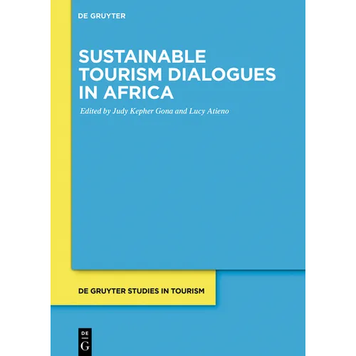 Sustainable Tourism Dialogues in Africa - Paperback