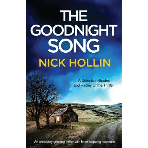 The Goodnight Song: An absolutely heart-stopping and gripping thriller - Paperback