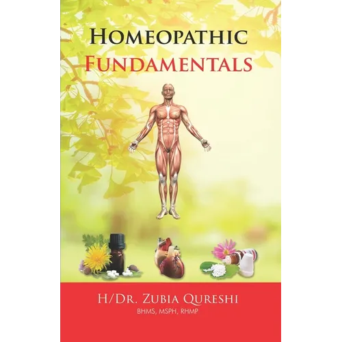 Homeopathic Fundamentals - Paperback