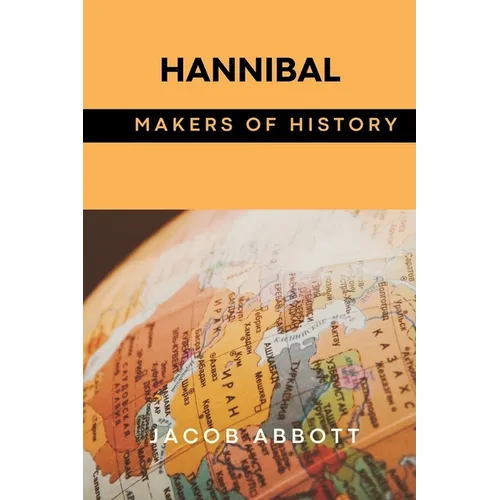 Hannibal: Makers of History - Paperback