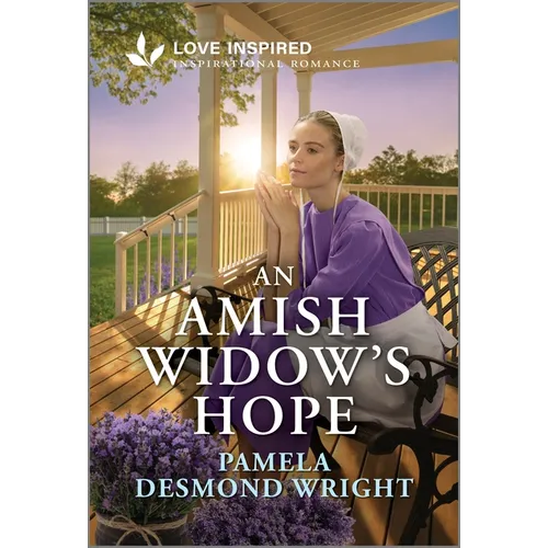 An Amish Widow's Hope: An Uplifting Inspirational Romance - Mass Market Paperbound