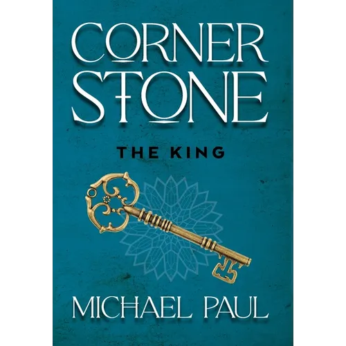 Cornerstone The King - Hardcover