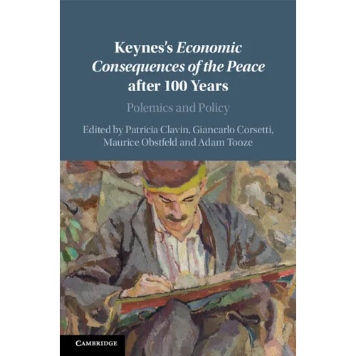 Keynes's Economic Consequences of the Peace after 100 Years - Paperback