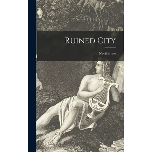Ruined City - Hardcover