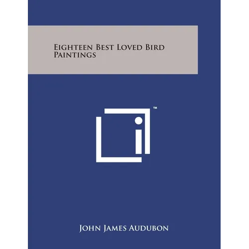 Eighteen Best Loved Bird Paintings - Paperback