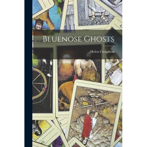 Bluenose Ghosts - Paperback