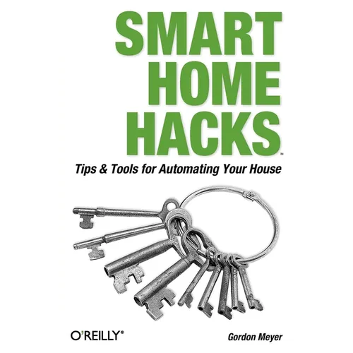Smart Home Hacks - Paperback