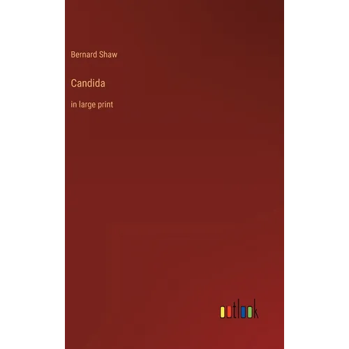 Candida: in large print - Hardcover