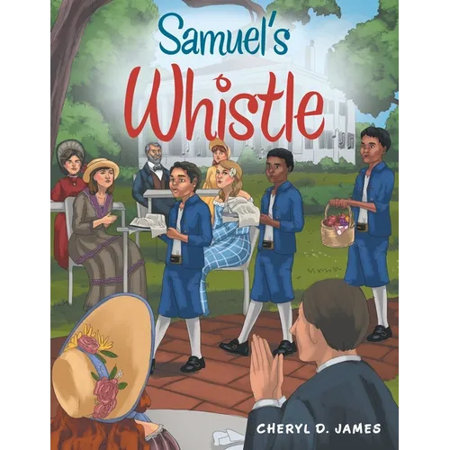 Samuel's Whistle - Paperback