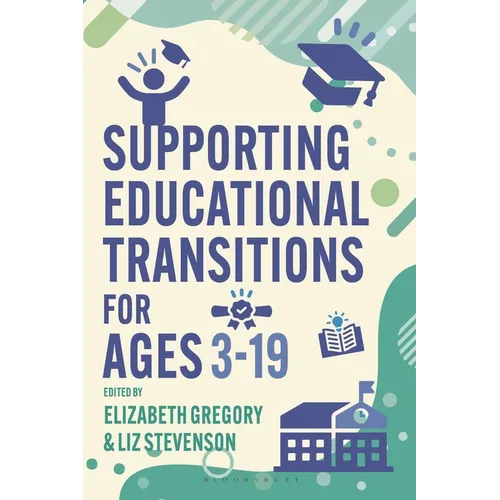 Supporting Educational Transitions for Ages 3-19 - Hardcover