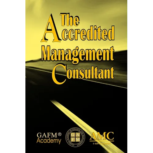 The Accredited Management Consultant - Paperback
