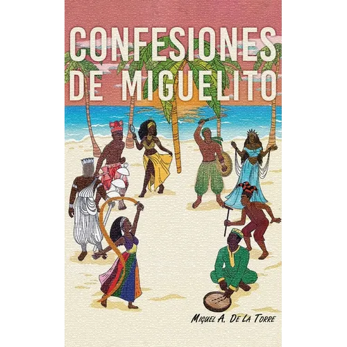 Confesiones de Miguelito - Paperback