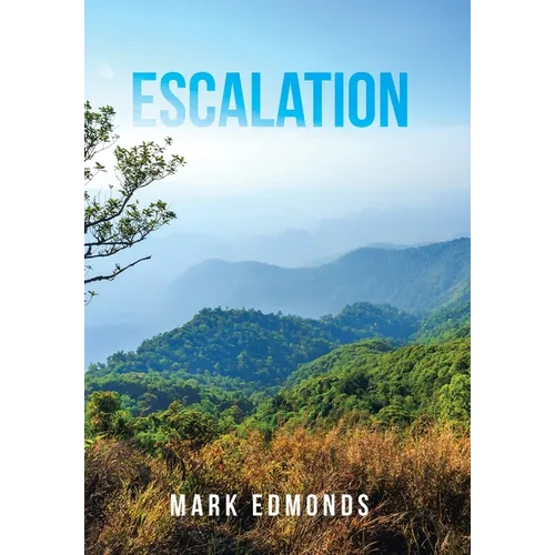 Escalation - Hardcover