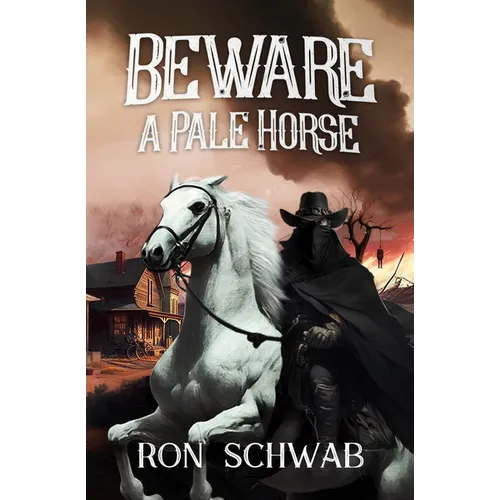 Beware a Pale Horse - Paperback