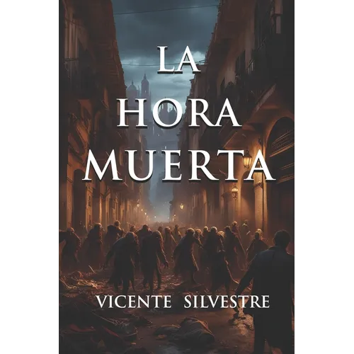 La hora muerta - Paperback