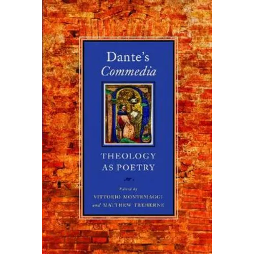 Dante's Commedia: Theology as Poetry - Paperback