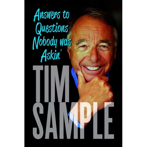 Answers to Questions Nobody Was Askin': And Other Revelations - Hardcover