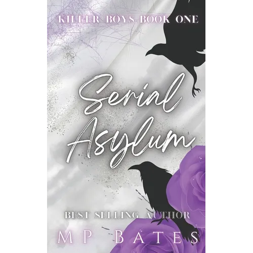 Serial Asylum: A dark MM romance - Paperback