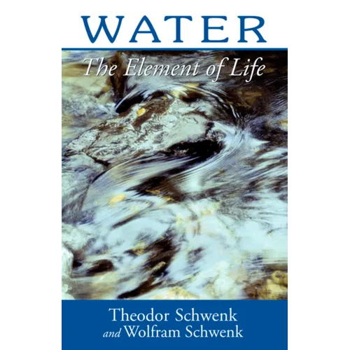 Water: The Element of Life - Paperback