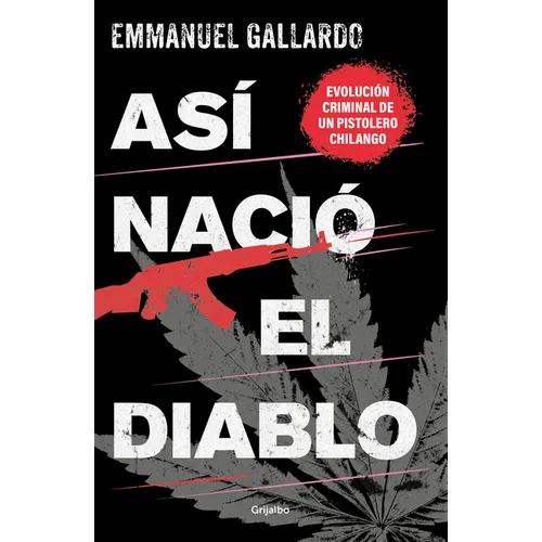 Así Nació El Diablo / And Thus the Devil Was Born - Paperback