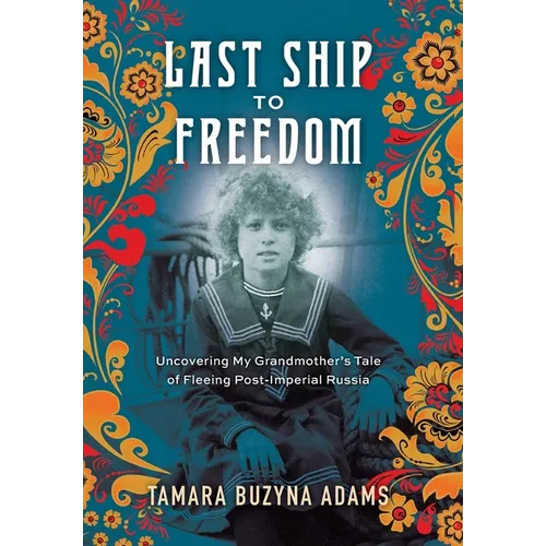 Last Ship to Freedom - Hardcover