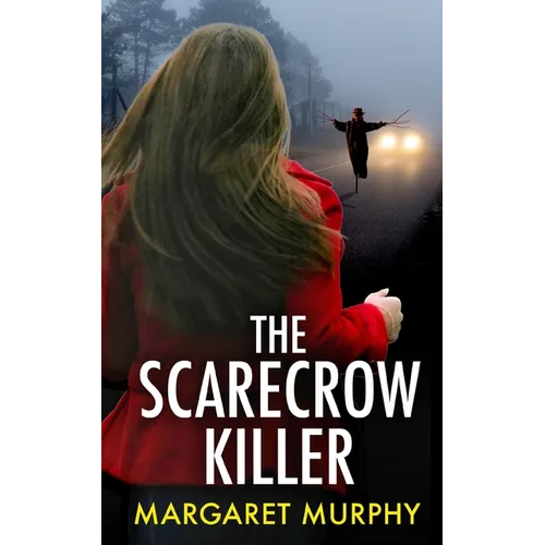 THE SCARECROW KILLER an unputdownable crime thriller full of twists - Paperback
