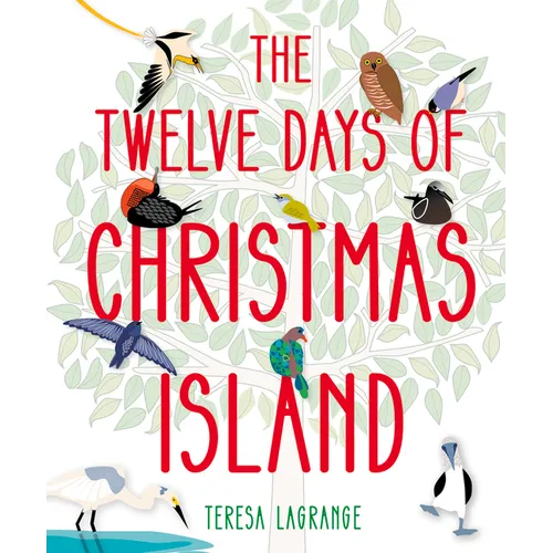 The Twelve Days of Christmas Island - Hardcover