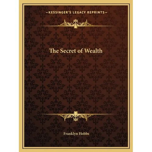 The Secret of Wealth - Paperback
