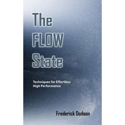 The Flow State - Hardcover