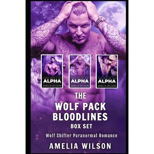 The Wolf Pack Bloodlines BOX SET: Wolf Shifter Paranormal Romance - Paperback