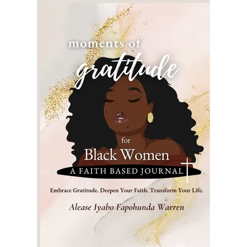 Moments of Gratitude - Paperback