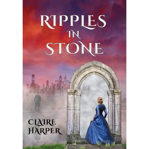 Ripples in Stone - Hardcover