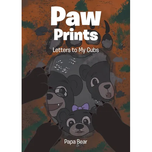 Paw Prints: Letters to My Cubs - Paperback
