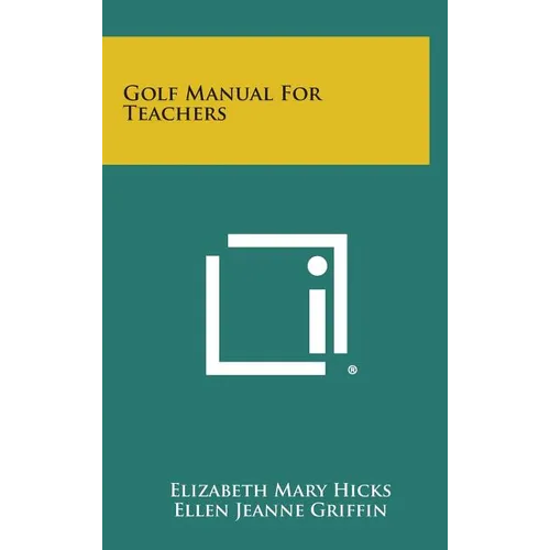 Golf Manual for Teachers - Hardcover
