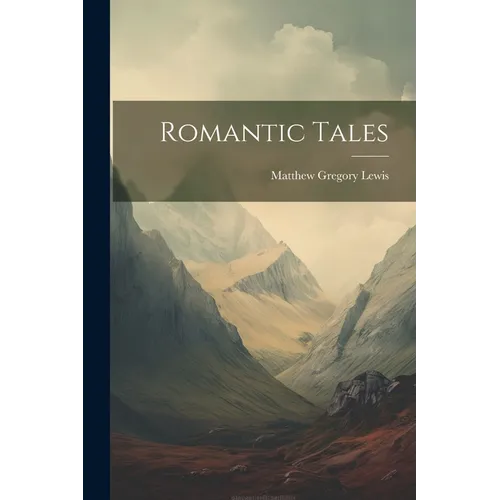 Romantic Tales - Paperback