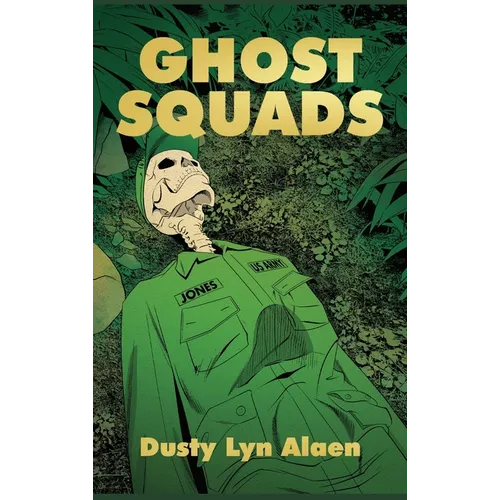 Ghost Squads - Hardcover