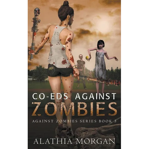 Co-Eds Against Zombies - Paperback