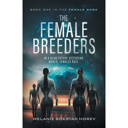 The Female Breeders - Paperback
