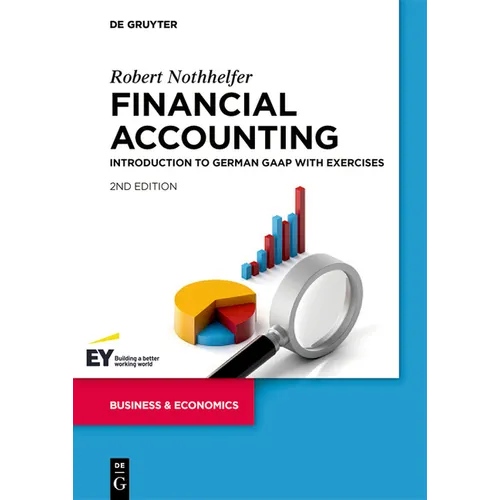 Financial Accounting: Introduction to German GAAP with Exercises - Paperback