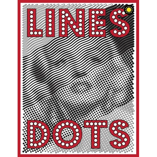 Lines & Dots: New Kind of Coloring with One Color to Use for Adults Relaxation & Stress Relief - Paperback