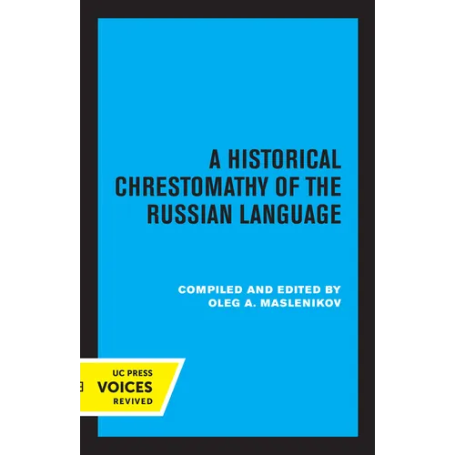 A Historical Chrestomathy of the Russian Language - Paperback