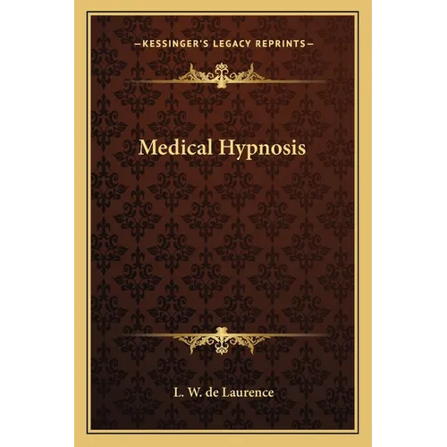 Medical Hypnosis - Paperback