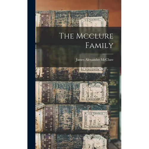 The Mcclure Family - Hardcover