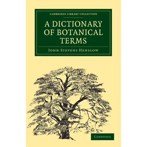 A Dictionary of Botanical Terms - Paperback
