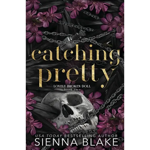 Catching Pretty: A Dark Captive Romance - Paperback