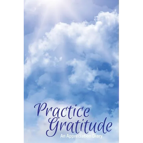 Practice Gratitude - Paperback