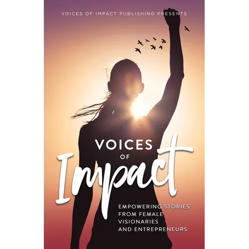 Voices Of Impact - Paperback